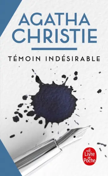 Agatha Christie - Témoin indésirable Agatha Christie - Témoin indésirable обложка книги