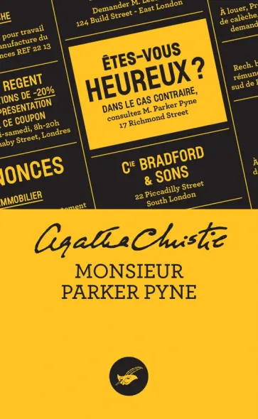 Agatha Christie - Monsieur Parker Pyne Agatha Christie - Monsieur Parker Pyne обложка книги