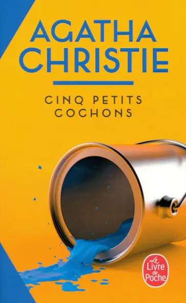 Agatha Christie - Cinq petits cochons Agatha Christie - Cinq petits cochons обложка книги