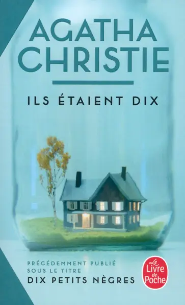Agatha Christie - Ils étaient dix Agatha Christie - Ils étaient dix обложка книги