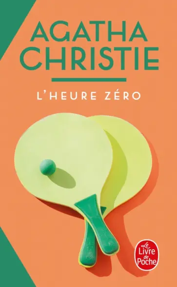 Agatha Christie - L’heure zéro Agatha Christie - L’heure zéro обложка книги