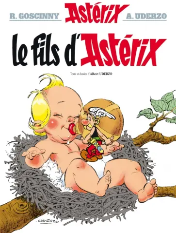 Albert Uderzo - Asterix. Tome 27. Le fils d'Asterix. Комикс Albert Uderzo - Asterix. Tome 27. Le fils d'Asterix. Комикс обложка книги