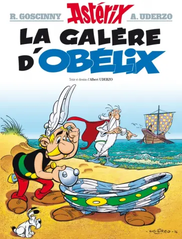 Albert Uderzo - Asterix. Tome 30. La galere d'Obelix. Комикс Albert Uderzo - Asterix. Tome 30. La galere d'Obelix. Комикс обложка книги