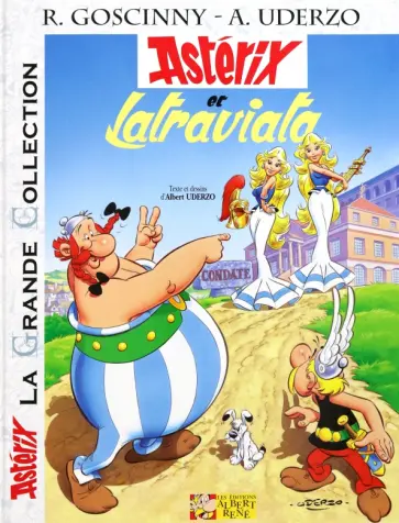 Albert Uderzo - Asterix. Tome 31. Asterix et Latraviata. Комикс Albert Uderzo - Asterix. Tome 31. Asterix et Latraviata. Комикс обложка книги