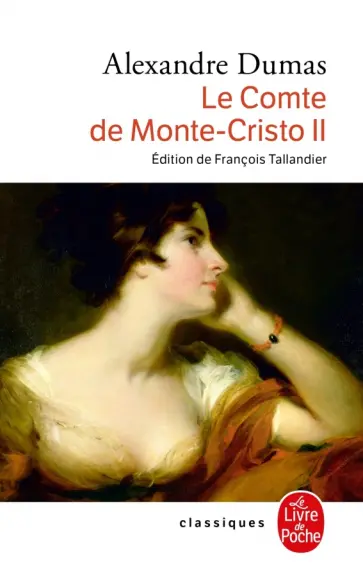 Alexandre Dumas - Le Comte de Monte-Cristo. Tome 2 Alexandre Dumas - Le Comte de Monte-Cristo. Tome 2 обложка книги