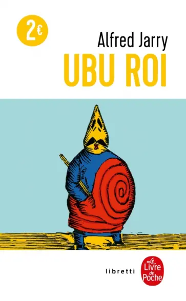 Alfred Jarry - Ubu Roi обложка книги