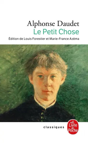 Alphonse Daudet - Le Petit Chose Alphonse Daudet - Le Petit Chose обложка книги