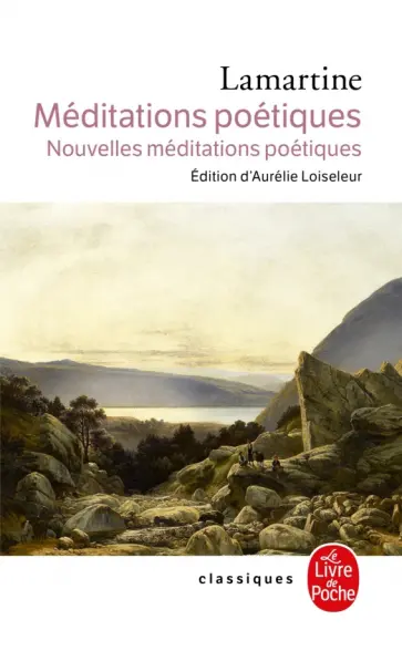Lamartine de - Meditations poetiques nouvelles meditations poetiques Lamartine de - Meditations poetiques nouvelles meditations poetiques обложка книги
