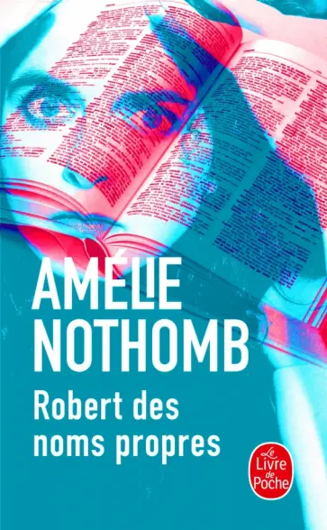 Amelie Nothomb - Robert des noms propres обложка книги