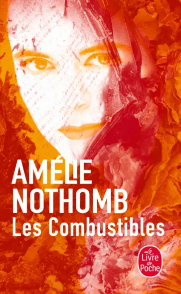 Amelie Nothomb - Les Combustibles обложка книги