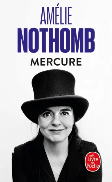 Amelie Nothomb - Mercure обложка книги