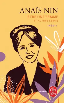 Книга "Etre une femme et autres essais" Anais Nin. Купить книгу, читать рецензии In favor