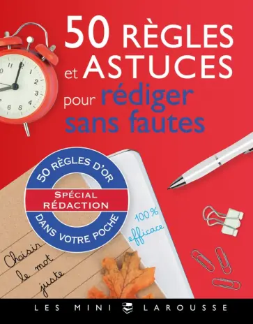 50 regles d'or pour rediger sans fautes