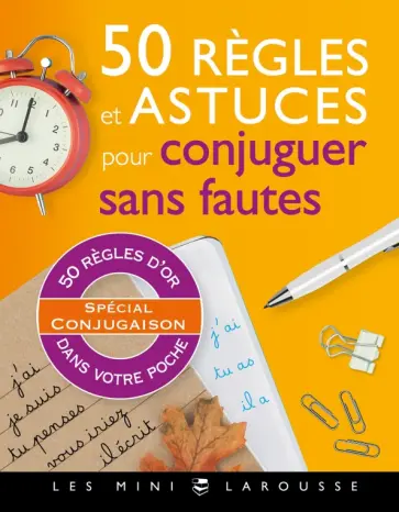 Andre Vulin - 50 regles et astuces pour conjuguer sans fautes Andre Vulin - 50 regles et astuces pour conjuguer sans fautes обложка книги