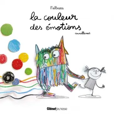 Anna Llenas - La couleurs des emotions. L'album обложка книги