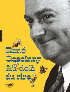 Anne Hoog - Rene Goscinny. Au-dela du rire обложка книги