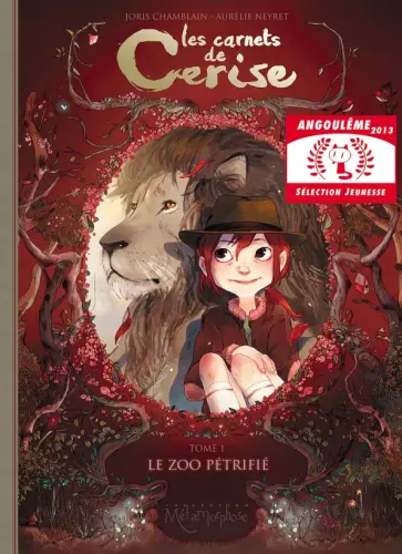 Joris Chamblain - Les Carnets de Cerise. Tome 1. Le Zoo petrifie Joris Chamblain - Les Carnets de Cerise. Tome 1. Le Zoo petrifie обложка книги