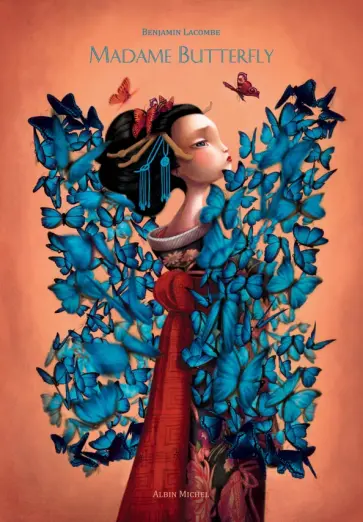 Benjamin Lacombe - Madame Butterfly обложка книги