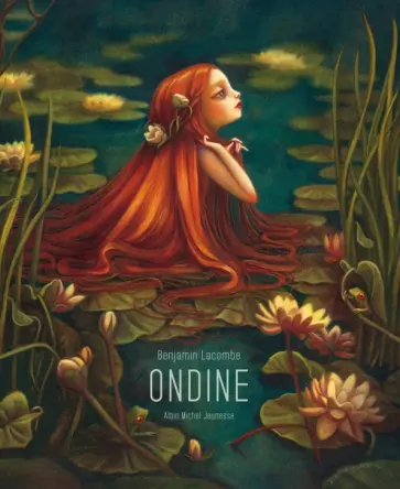 Benjamin Lacombe - Ondine обложка книги