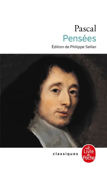 Blaise Pascal - Pensées Blaise Pascal - Pensées обложка книги