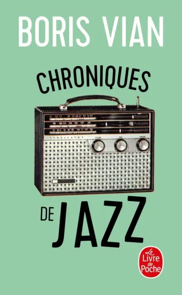 Boris Vian - Chroniques de jazz обложка книги