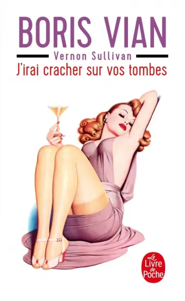 Boris Vian - J'irai cracher sur vos tombes Boris Vian - J'irai cracher sur vos tombes обложка книги