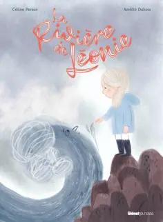 Celine Person - La riviere de Leonie обложка книги