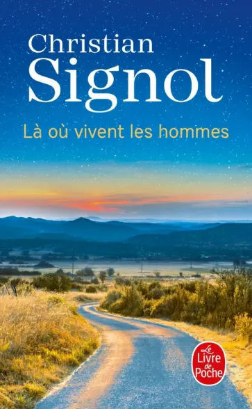 Christian Signol - Là où vivent les hommes обложка книги
