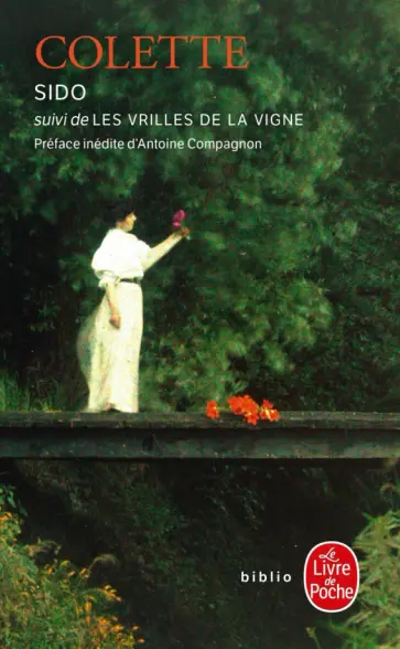 Colette - Sido. Les Vrilles de la vigne Colette - Sido. Les Vrilles de la vigne обложка книги
