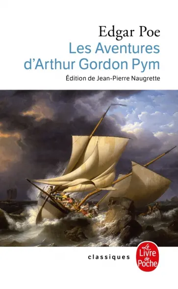 Edgar Poe - Les Aventures d'Arthur Gordon Pym de Nantucket Edgar Poe - Les Aventures d'Arthur Gordon Pym de Nantucket обложка книги