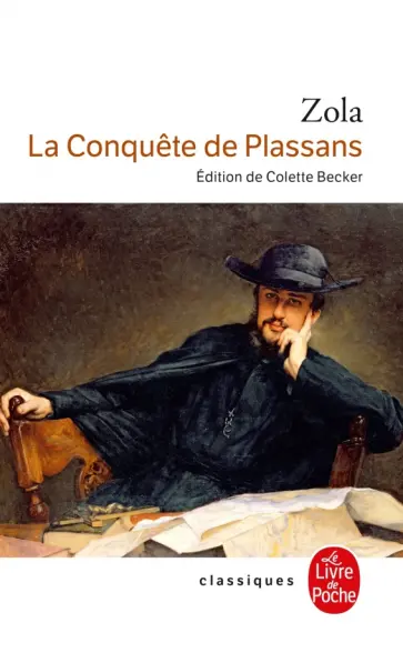 Emile Zola - La Conquete de Plassans Emile Zola - La Conquete de Plassans обложка книги