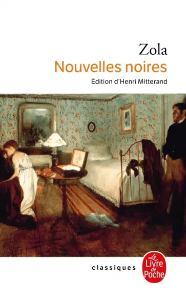 Emile Zola - Nouvelles noires Emile Zola - Nouvelles noires обложка книги