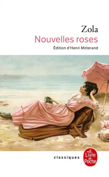 Emile Zola - Nouvelles roses обложка книги