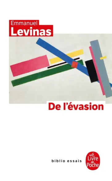 Emmanuel Levinas - De l'évasion Emmanuel Levinas - De l'évasion обложка книги