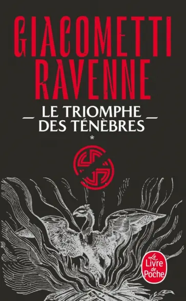 Eric Giacometti - La Saga du soleil noir. Tome 1. Le Triomphe des tenebres обложка книги