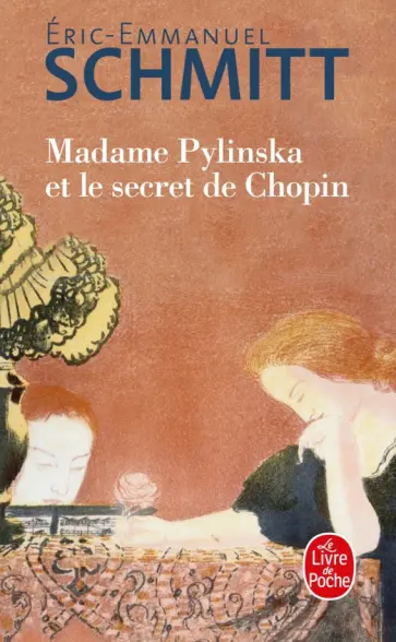 Eric-Emmanuel Schmitt - Madame Pylinska et le secret de Chopin обложка книги