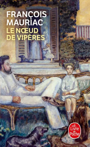 Francois Mauriac - Le Noeud de vipères Francois Mauriac - Le Noeud de vipères обложка книги