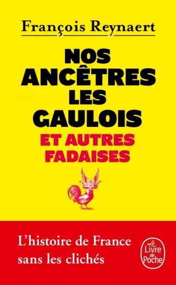Francois Reynaert - Nos ancetres les Gaulois обложка книги