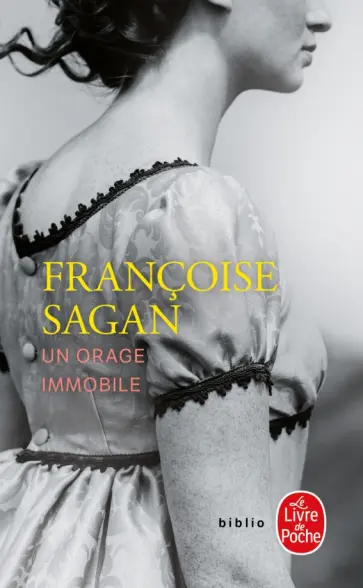 Francoise Sagan - Un orage immobile Francoise Sagan - Un orage immobile обложка книги