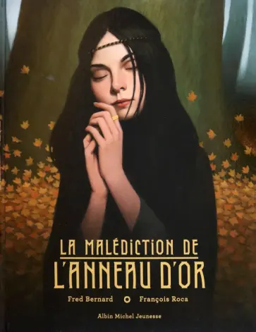 Fred Bernard - La Malédiction de l'anneau d'or обложка книги