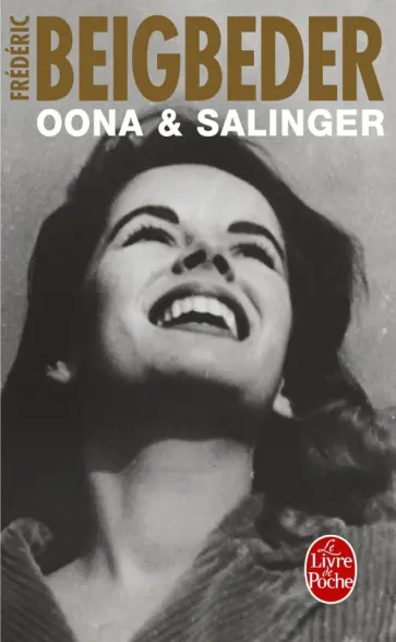 Frederic Beigbeder - Oona & Salinger обложка книги