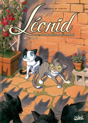 Frederic Brremaud - Léonid, les aventures d'un chat. Tome 2. La Horde Frederic Brremaud - Léonid, les aventures d'un chat. Tome 2. La Horde обложка книги