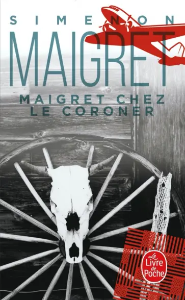 Georges Simenon - Maigret chez le coroner обложка книги