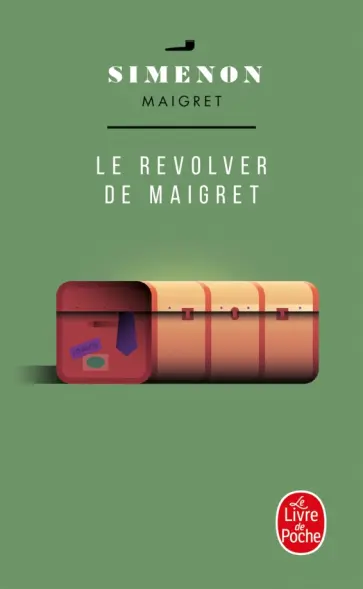 Georges Simenon - Le Revolver de Maigret обложка книги