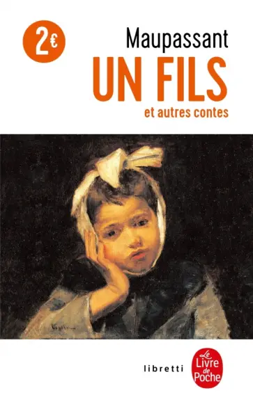 Guy Maupassant - Un fils et autres contes обложка книги