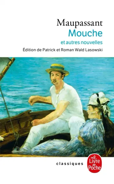 Guy Maupassant - Mouche et autres nouvelles обложка книги