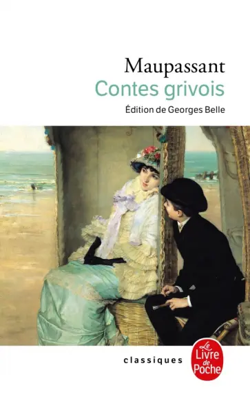 Guy Maupassant - Contes grivois обложка книги
