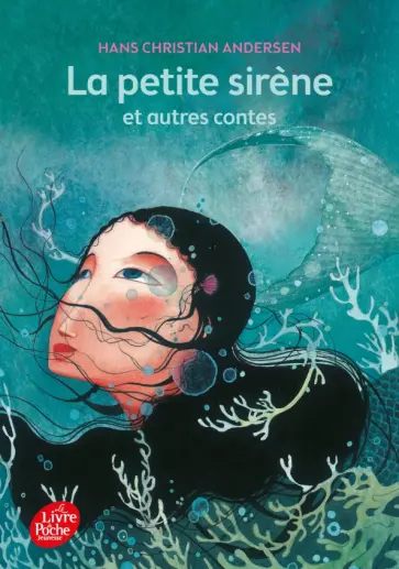 Hans Andersen - La petite sirene et autres contes обложка книги