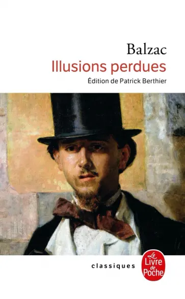 Honore Balzac - Illusions perdue Honore Balzac - Illusions perdue обложка книги