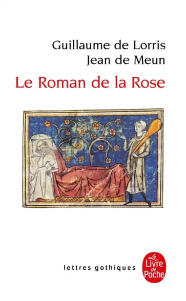 Lorris de - Le Roman de la rose Lorris de - Le Roman de la rose обложка книги